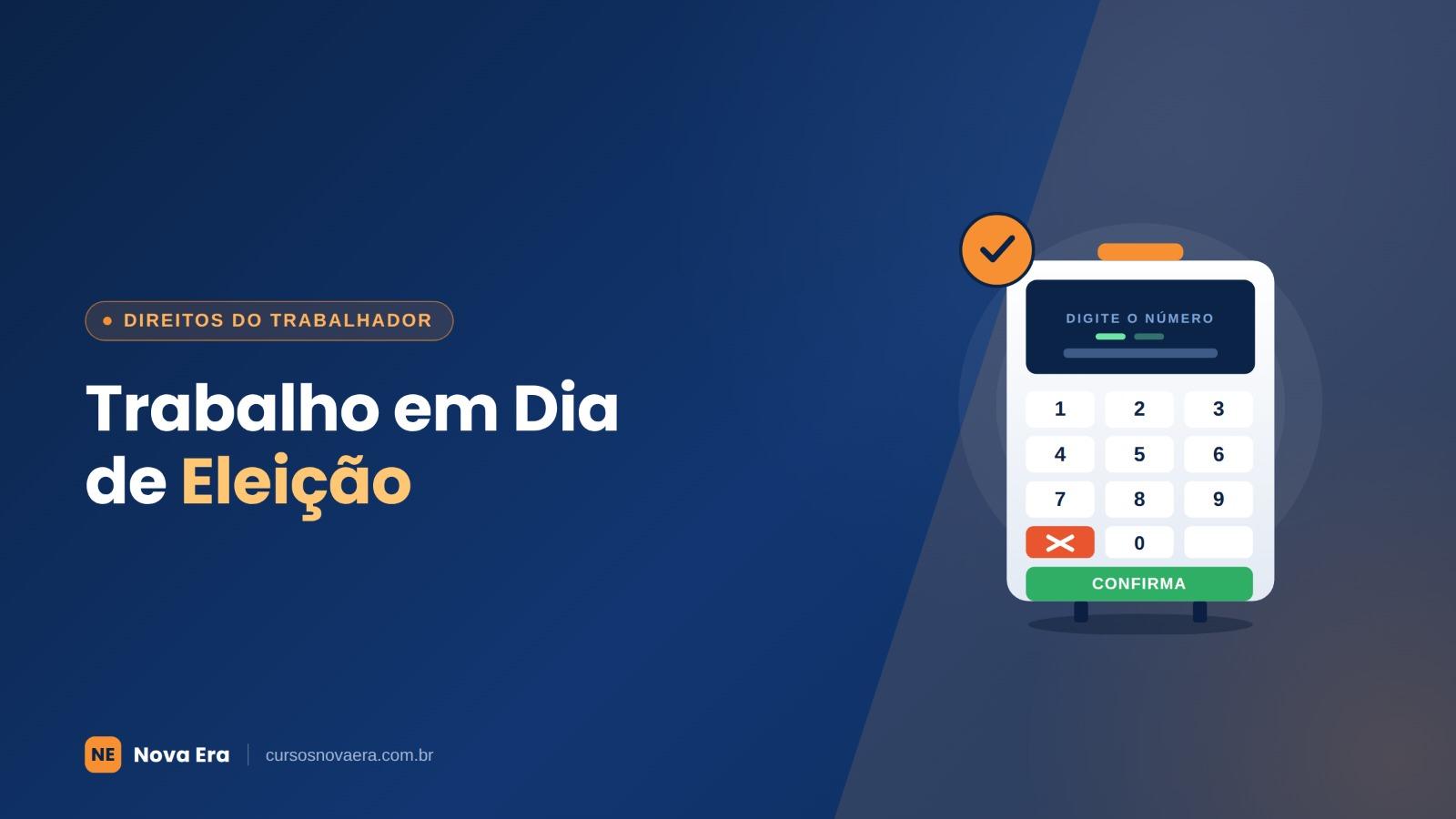 Empregado convocado para trabalhar na eleição